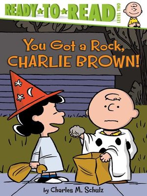 cover image of You Got a Rock, Charlie Brown!
